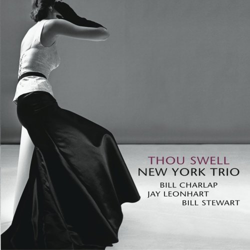 New York Trio - Thou Swell (2007) Hi-Res