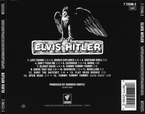 Elvis Hitler - Supersadomasochisticexpialidocious (1993)