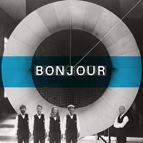 Bonjour - Bonjour (2016)