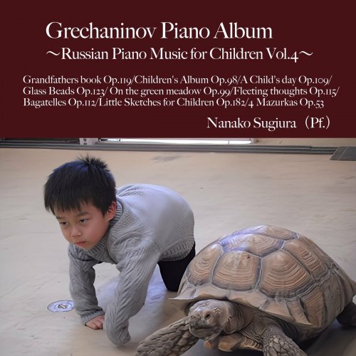 Nanako Sugiura - Russian Piano Music for Children, Vol. 4 (2024) Hi-Res