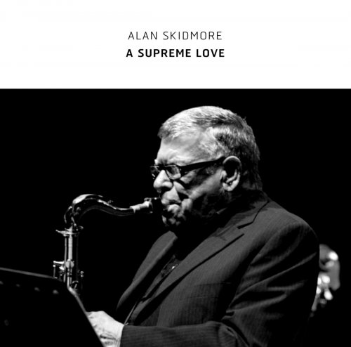 Alan Skidmore - A Supreme Love (2023)