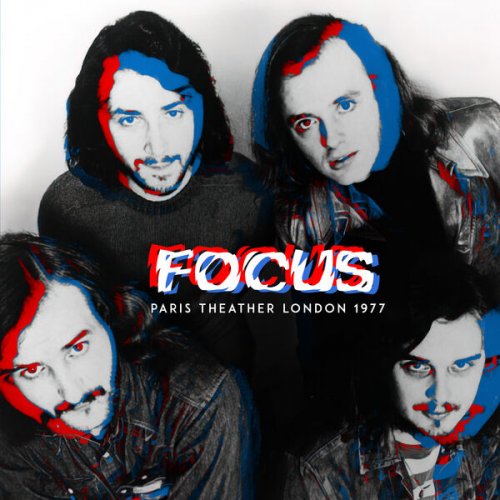 Focus - Paris Theather London 1977 (Live) (2023)