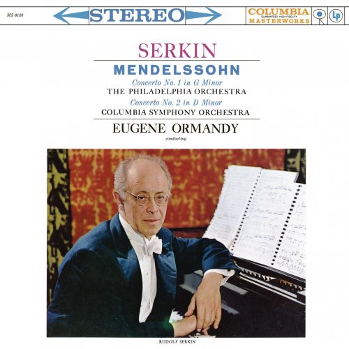 Rudolf Serkin, Eugene Ormandy - Mendelssohn: Piano Concertos Nos. 1 & 2 (1960)