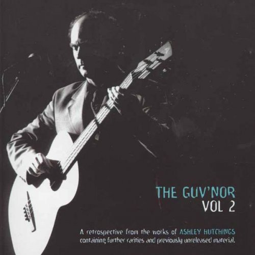 Various Artists, Ashley Hutchings - The Guv'nor, Vol. 2 (1999)