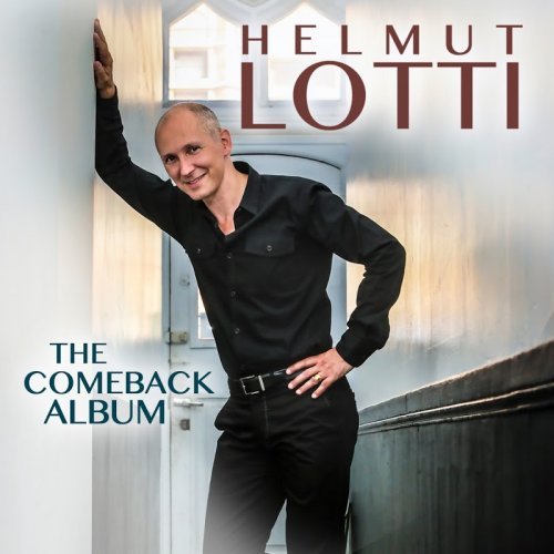 Helmut Lotti - The Comeback Album (2016) [Hi-Res]