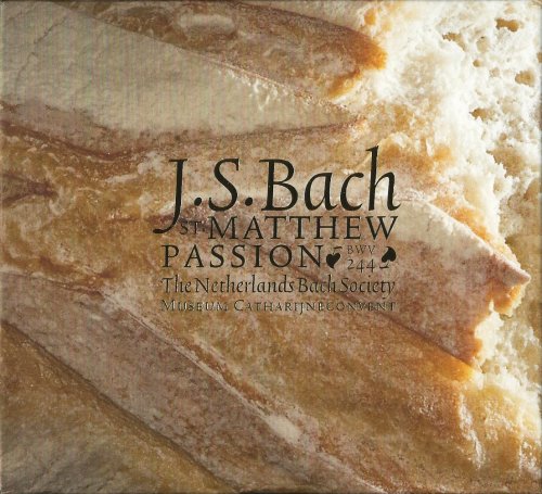 The Netherlands Bach Society, Jos van Veldhoven - J.S. Bach: St. Matthew Passion (2011) CD-Rip