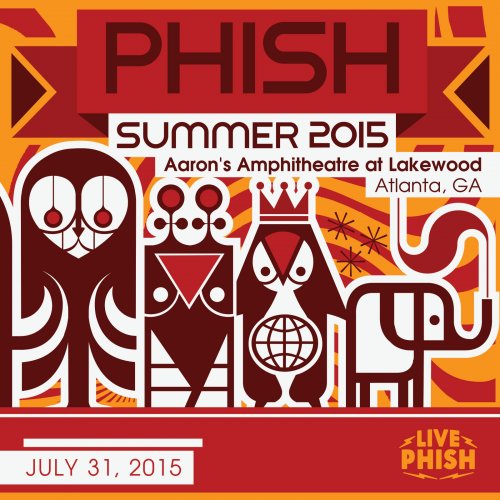 Phish - 2015-07-31 Aaron's Amphitheatre at Lakewood, Atlanta, GA (2015) [Hi-Res]