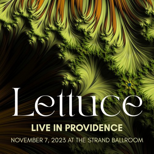 Lettuce - Live in Providence (2023) [Hi-Res]