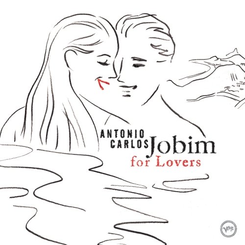 Antonio Carlos Jobim - For Lovers (2006)