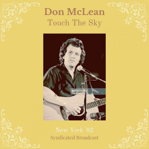 Don McLean - Touch The Sky (Live New York '82) (2023)