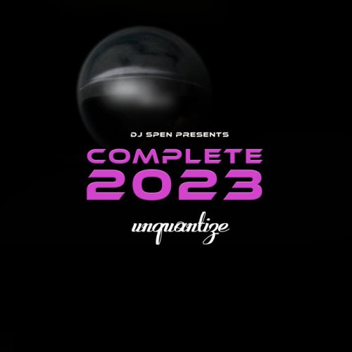 VA - unquantize Complete 2023 (2024)