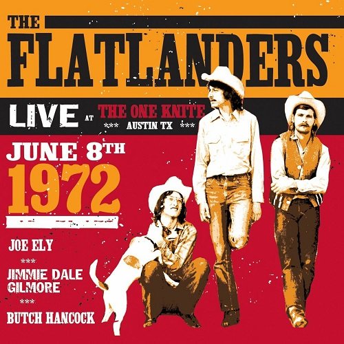 The Flatlanders - Live at The One Knite_ June 8th, 1972 (2004)