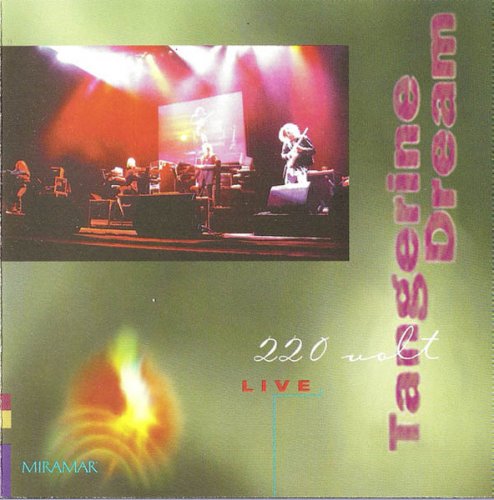 Tangerine Dream - 220 Volt Live (1993)