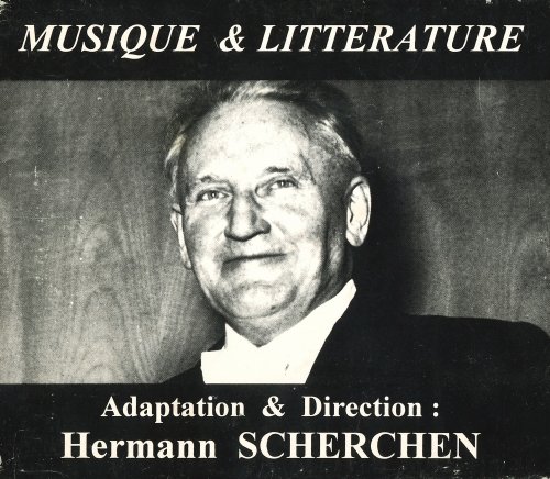 Hermann Scherchen - Musique & Littérature (1993)