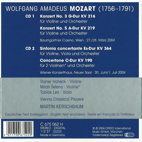 Rainer Honeck, Vienna Classical Players, Martin Kerschbaum - Mozart: Violin Concertos Nos. 3 & 5, Sinfonia Concertante, Concertone (2006) CD-Rip