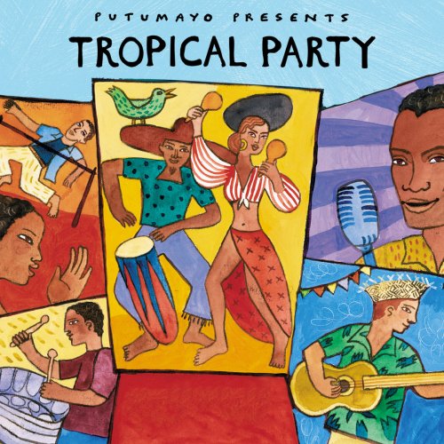 Various Artists - Tropical Party by Putumayo (2024)