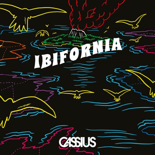 Cassius - Ibifornia EP (2017)