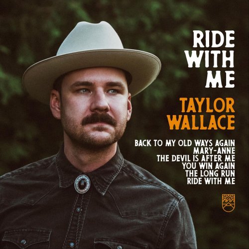 Taylor Wallace - Ride With Me (2024)