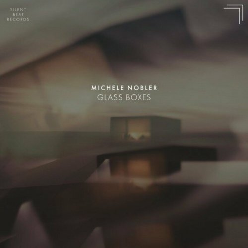 Michele Nobler - Glass Boxes (2024) Hi-Res