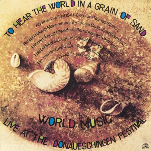 Andrew Cyrille - To Hear The World In A Grain Of Sand (1986)