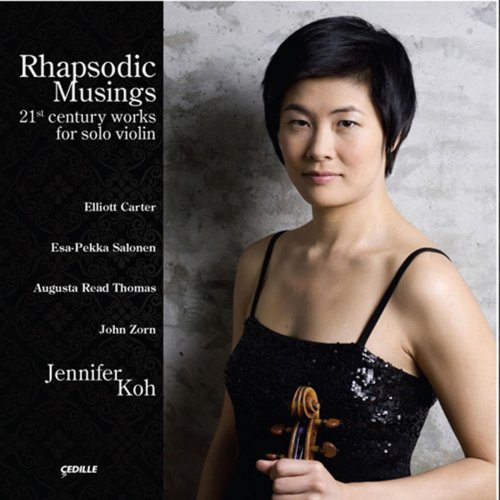 Jennifer Koh - Rhapsodic Musings (2009)