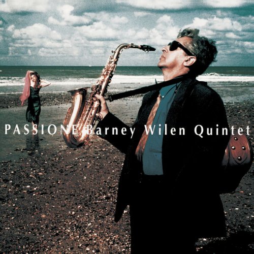 Barney Wilen Quintet - Passione (2015) [Hi-Res]