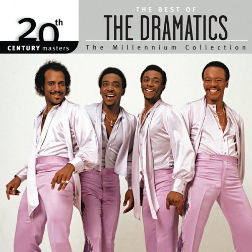 The Dramatics - The Best Of The Dramatics: 20th Century Masters The Millennium Collection (2005)