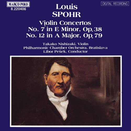 Takako Nishizaki, Bratislava Philharmonic Chamber Orchestra, Libor Pešek - Spohr: Violin Concertos Nos. 7 and 12 (1986)