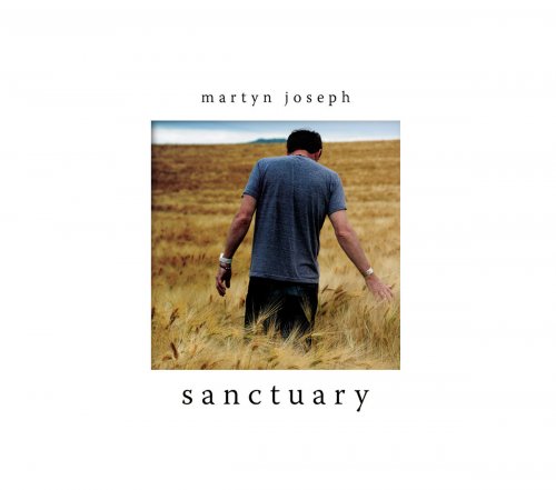 Martyn Joseph - Sanctuary (Deluxe) (2012)