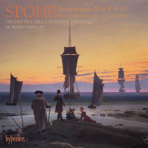 Orchestra Della Svizzera Italiana, Howard Shelley - Spohr: Symphonies Nos. 8 & 10 (2011)