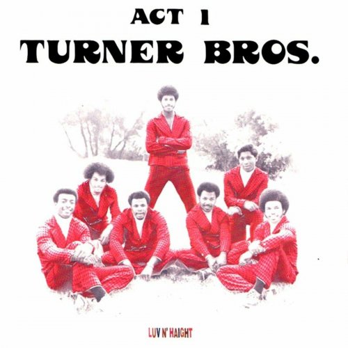 Turner Bros. - Act 1 (1974) [Remastered 1999]