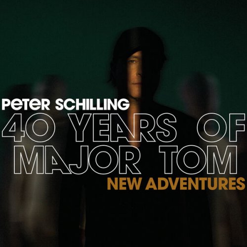 Peter Schilling - 40 Years of Major Tom - New Adventures (2023) Hi-Res