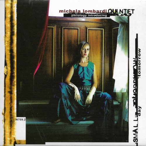 Michela Lombardi Quintet - Small Day Tomorrow (2003)