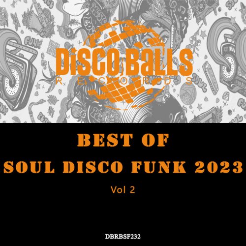 VA - Best Of Soul Disco Funk 2023, Vol 2 (2024)