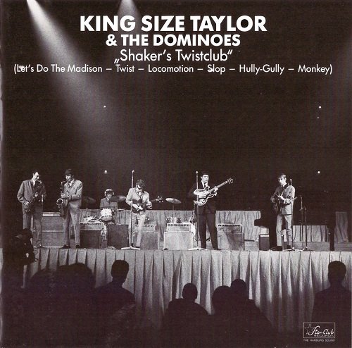 King Size Taylor & The Dominoes - "Shaker´s Twist Club" (Reissue) (1964)