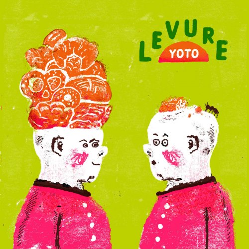 YOTO - Levure (2024) [Hi-Res]