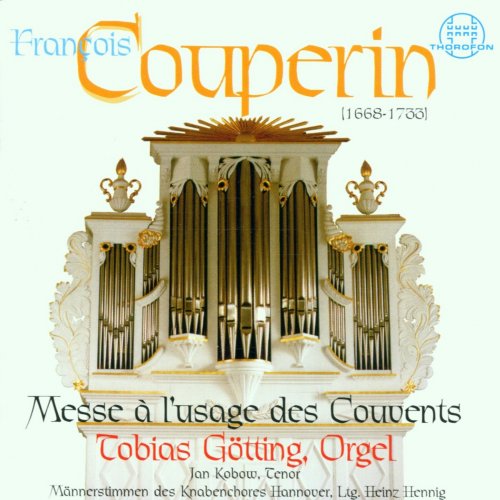 Knabenchor Hannover - Couperin: Messe à l'usage des Couvents (2000)