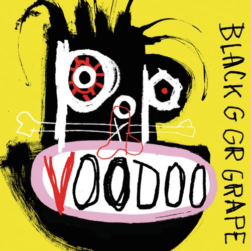 Black Grape - Pop Voodoo (2017) Lossless