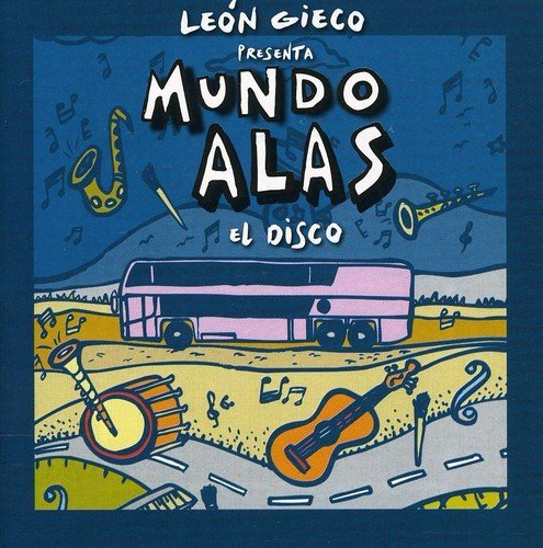 León Gieco - Mundo Alas: El Disco (2009)