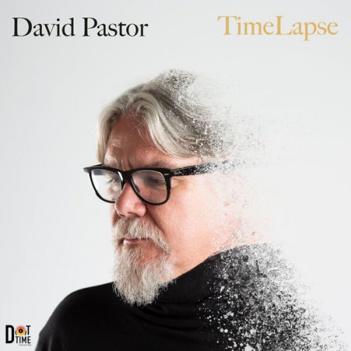 David Pastor - TimeLapse (2024)