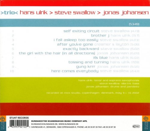 Hans Ulrik, Steve Swallow & Jonas Johansen - Trio (2002) FLAC