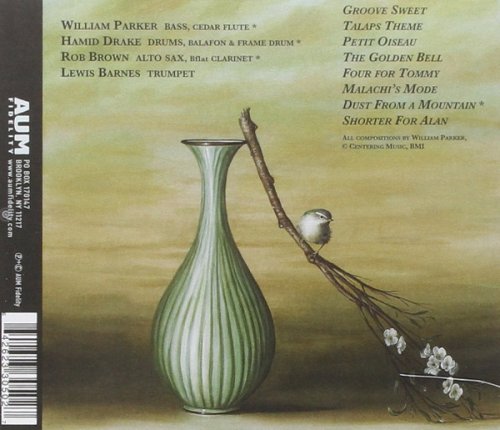 William Parker Quartet - Petit Oiseau (2004/2008) FLAC