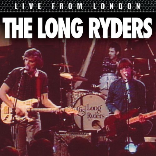 The Long Ryders Live From London (2024)