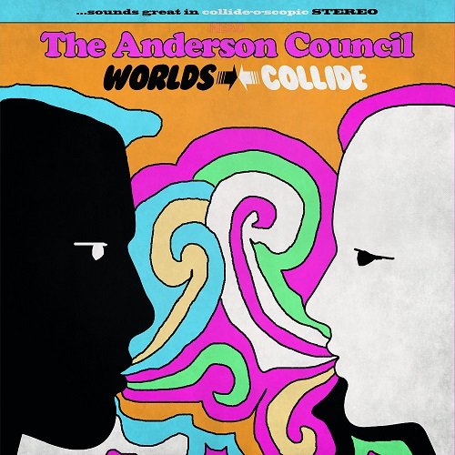 The Anderson Council - Worlds Collide (2019)