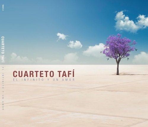Cuarteto Tafi - El infinito y un amor (2024) [Hi-Res]