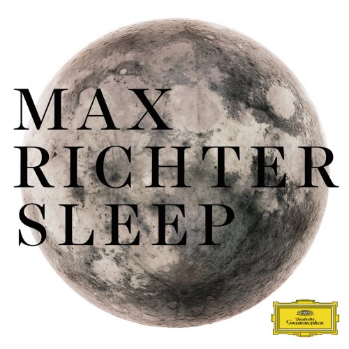 Max Richter - SLEEP (2015) [Hi-Res]