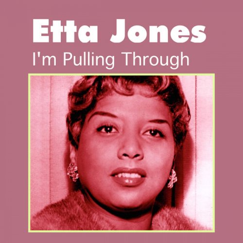 Etta Jones - I'm Pulling Through (2015)