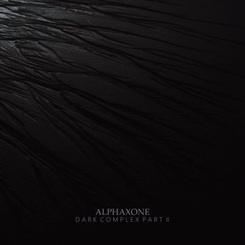 Alphaxone - Dark Complex Part II (Remastered) (2024) [Hi-Res]