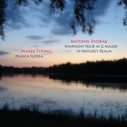 Marek Stryncl, Musica Florea - Dvořák Symphony VIII (2023) [Hi-Res]