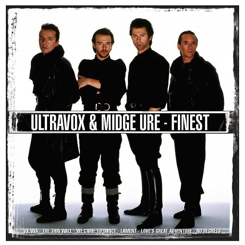 Ultravox & Midge Ure - Ultravox & Midge Ure: Finest (2004)